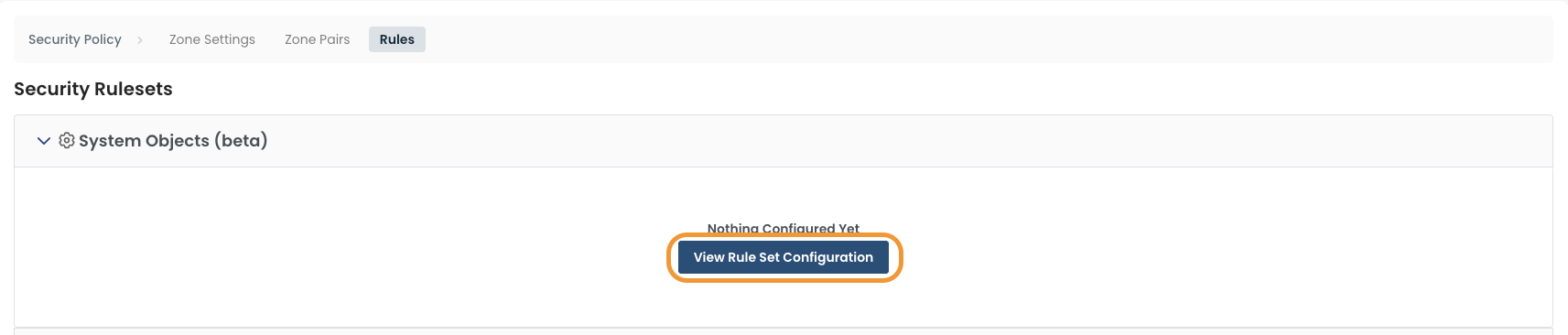 Security ruleset configuration page showing no configured items and a view button.